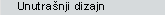 Unutra�nji dizajn